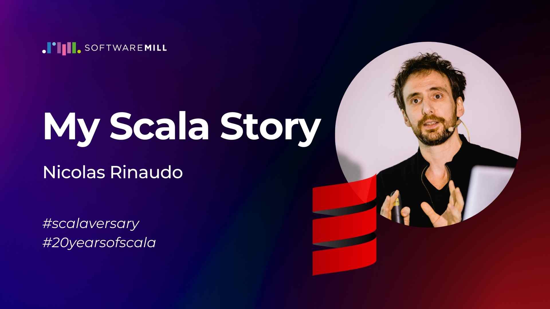 Nicolas Rinaudo - My Scala Story webp image