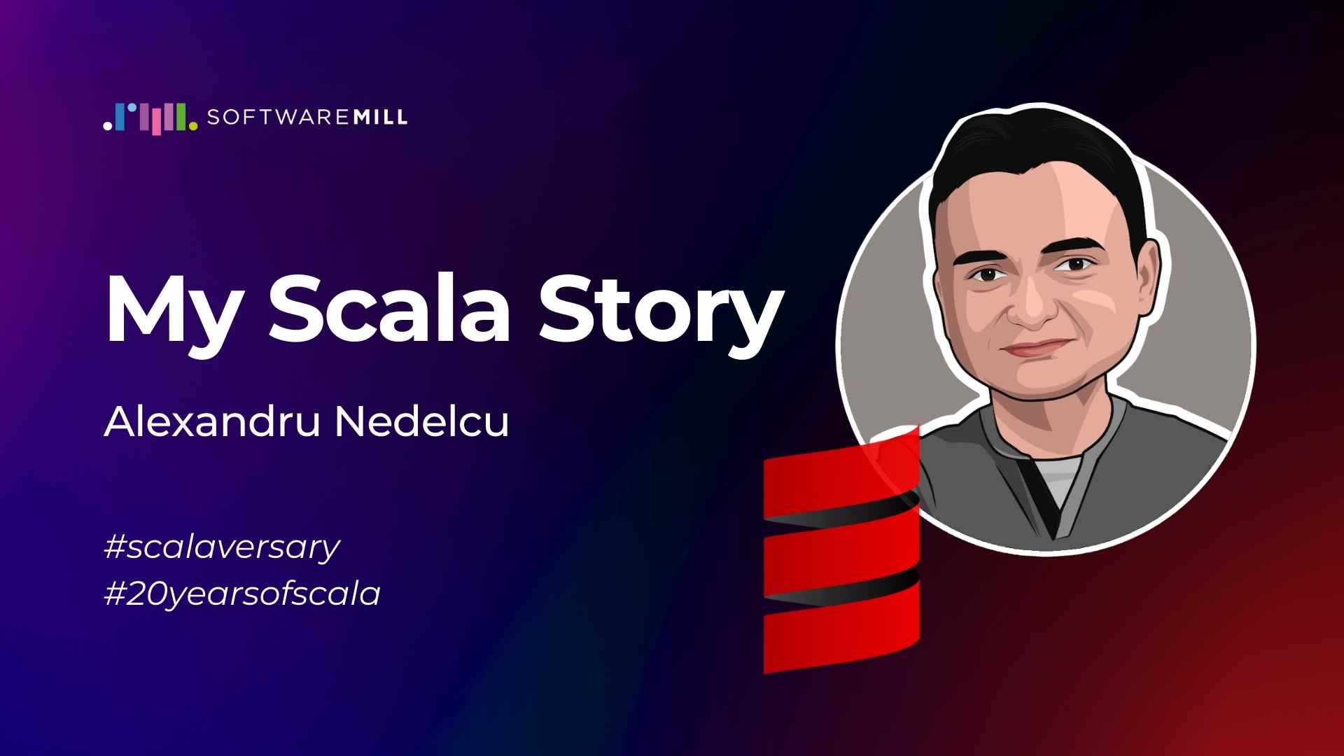 Alexandru Nedelcu - My Scala Story webp image
