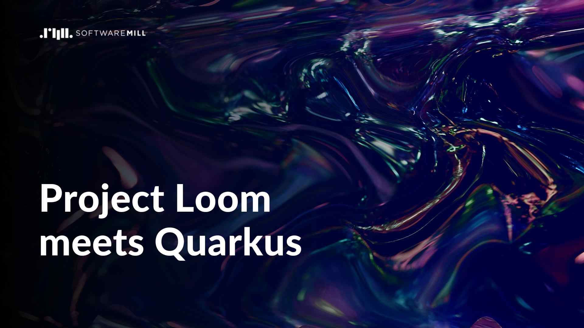 Project Loom meets Quarkus webp image