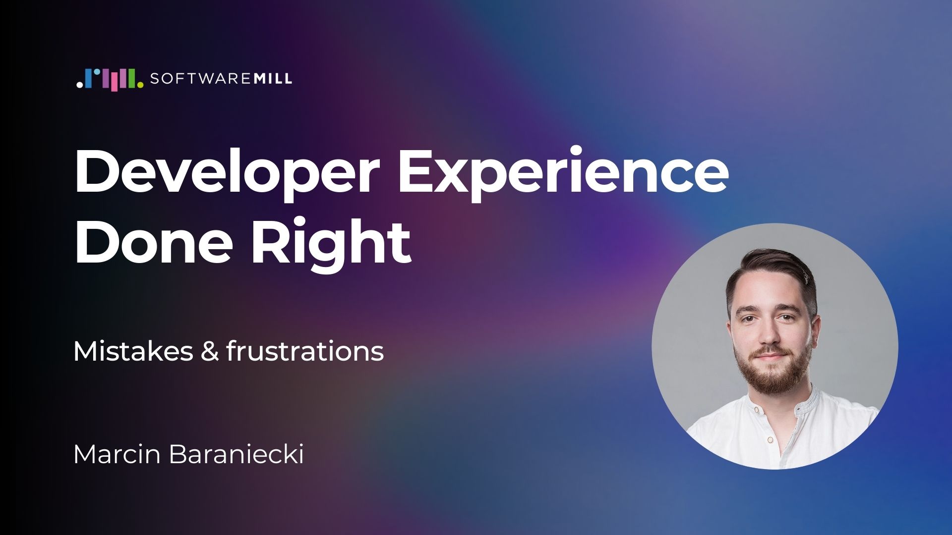 Marcin Baraniecki - Developer Experience done right webp image