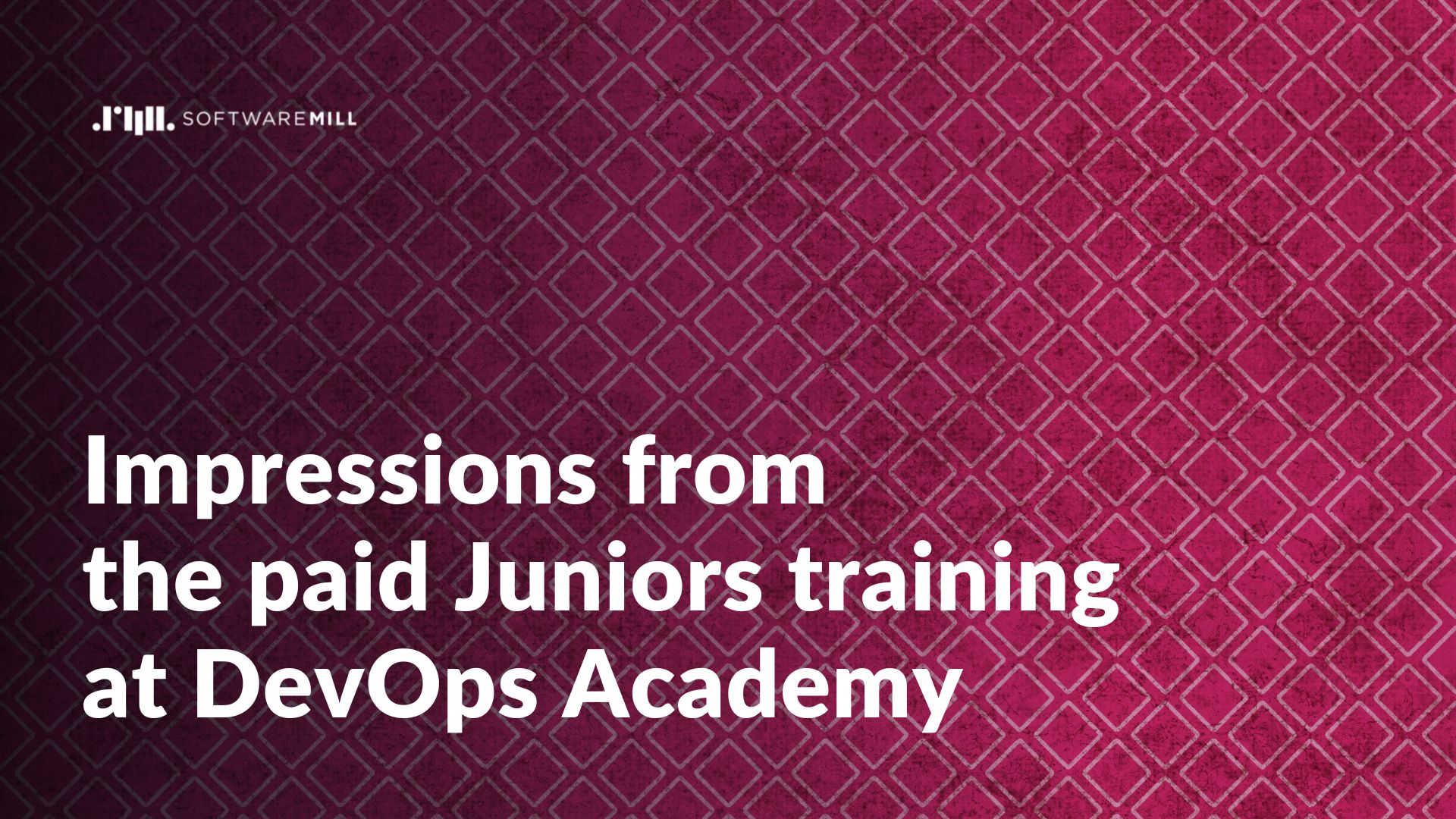 Impressions from the paid Juniors training at DevOps Academy webp image