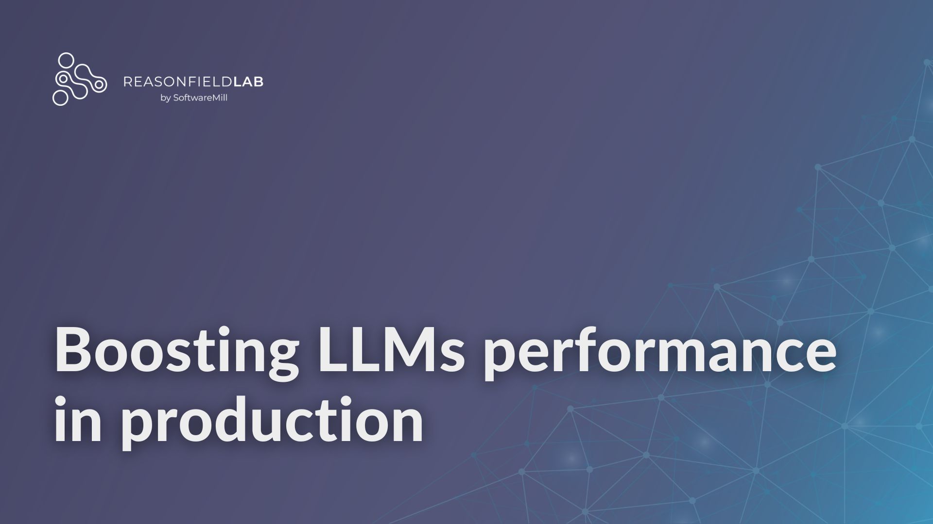 Boosting LLMs performance in production webp image