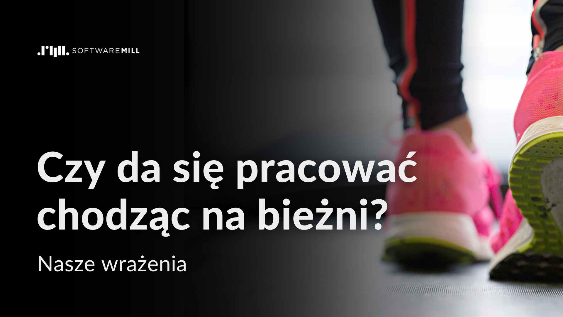 Czy da się pracować chodząc na bieżni? webp image