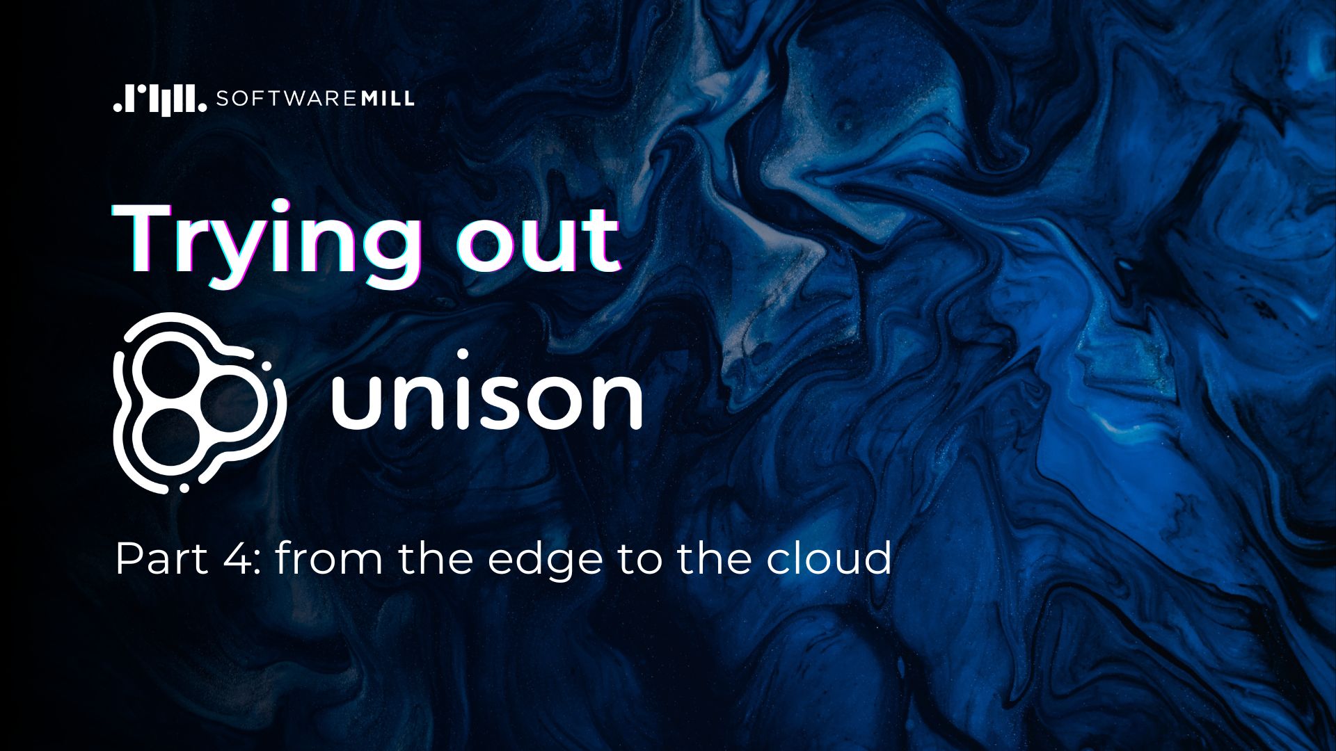 Trying out Unison, part 4: from the edge to the cloud webp image