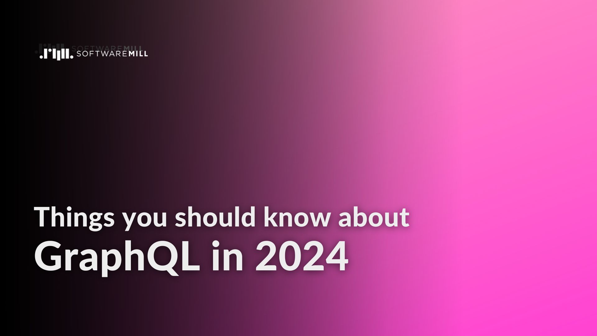 Things you should know about GraphQl in 2024 webp image