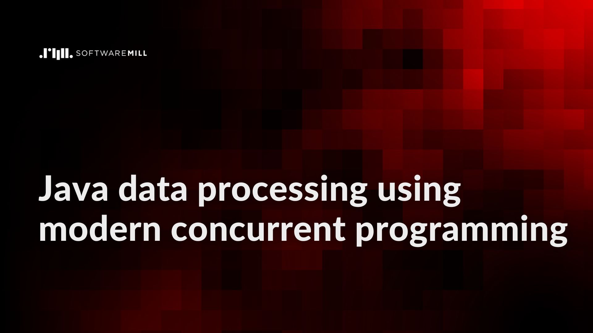 Java data processing using modern concurrent programming webp image