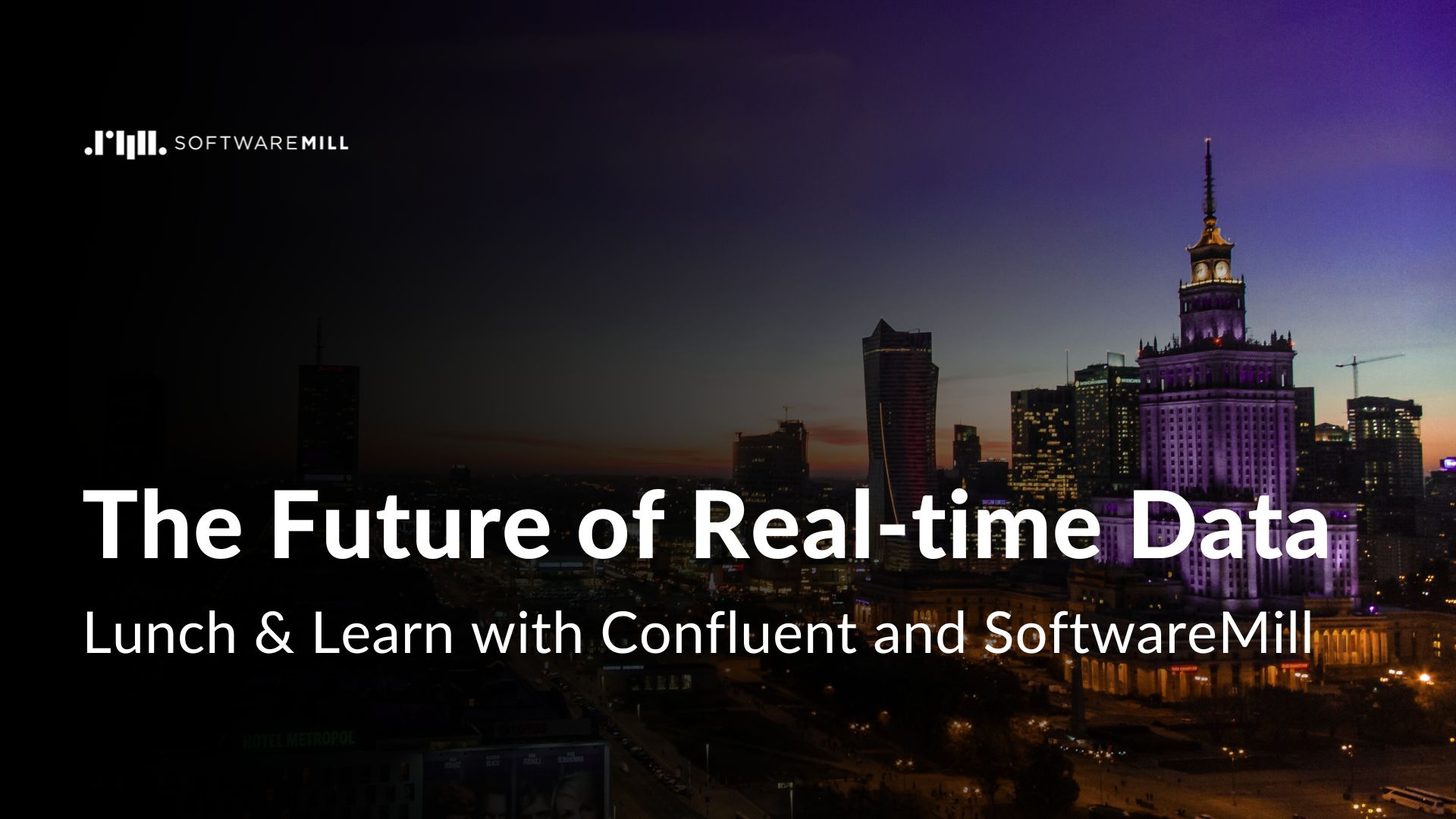 The Future of Real-time Data - Lunch & Learn with Confluent and SoftwareMill webp image