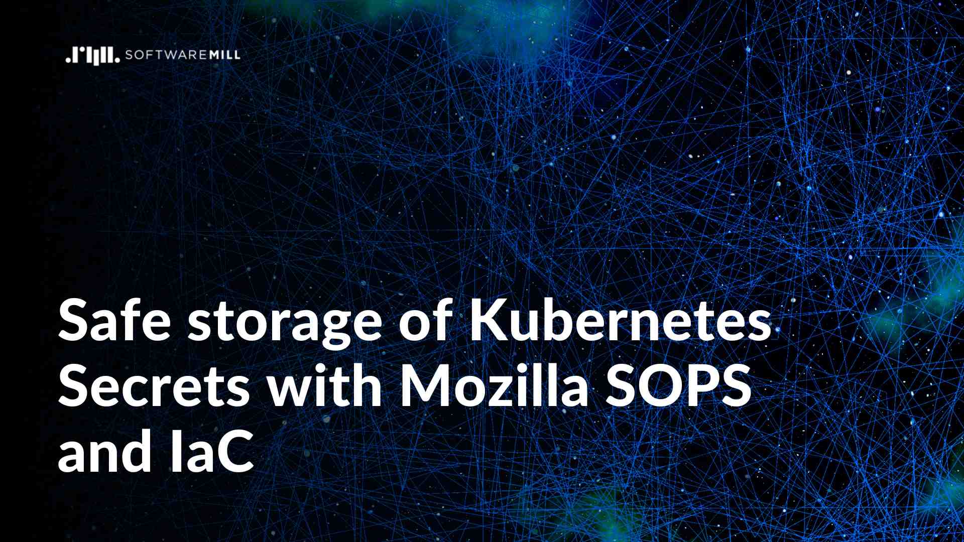Safe storage of Kubernetes Secrets with Mozilla SOPS and IaC webp image