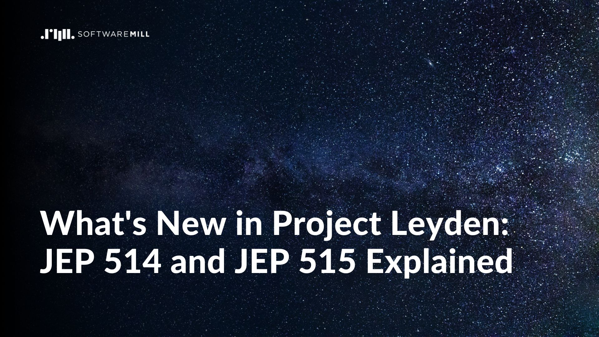 What's New in Project Leyden - JEP 514 and JEP 515 Explained webp image