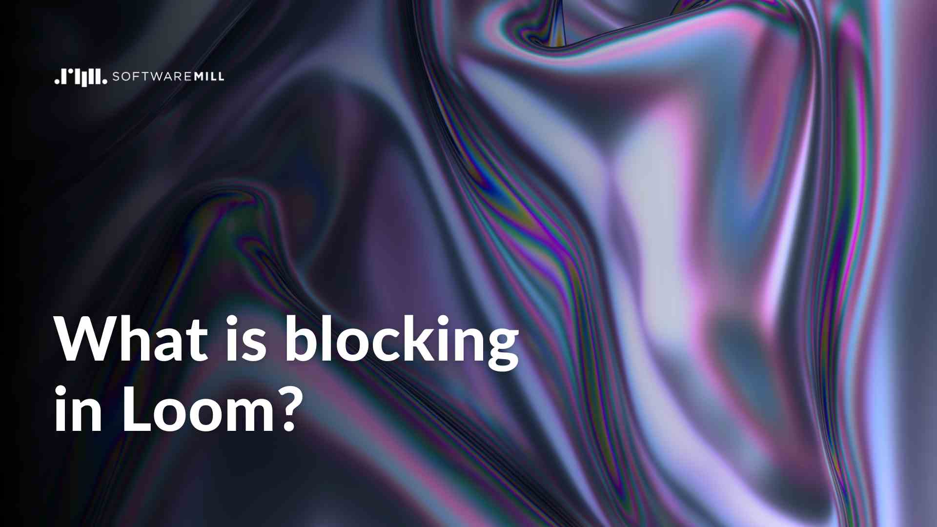 What is blocking in Loom? webp image