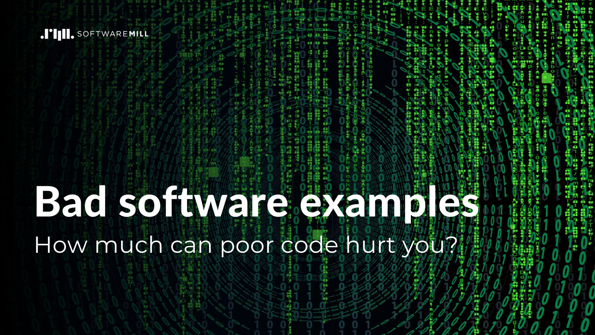 Bad software examples - how much can poor code hurt you? webp image