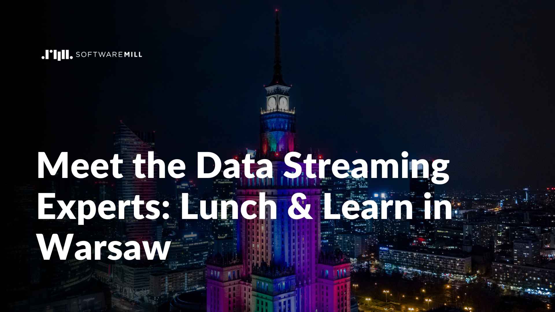 Meet the Data Streaming Experts: Lunch & Learn in Warsaw meetup webp image