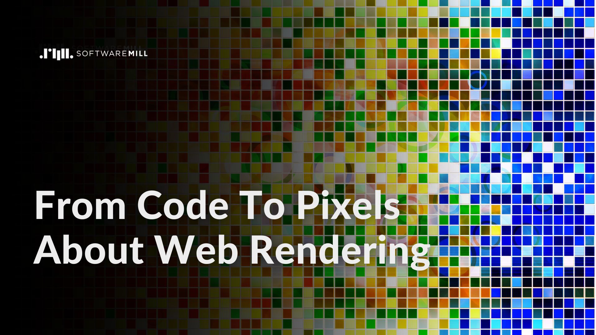 From Code To Pixels. About Web Rendering webp image