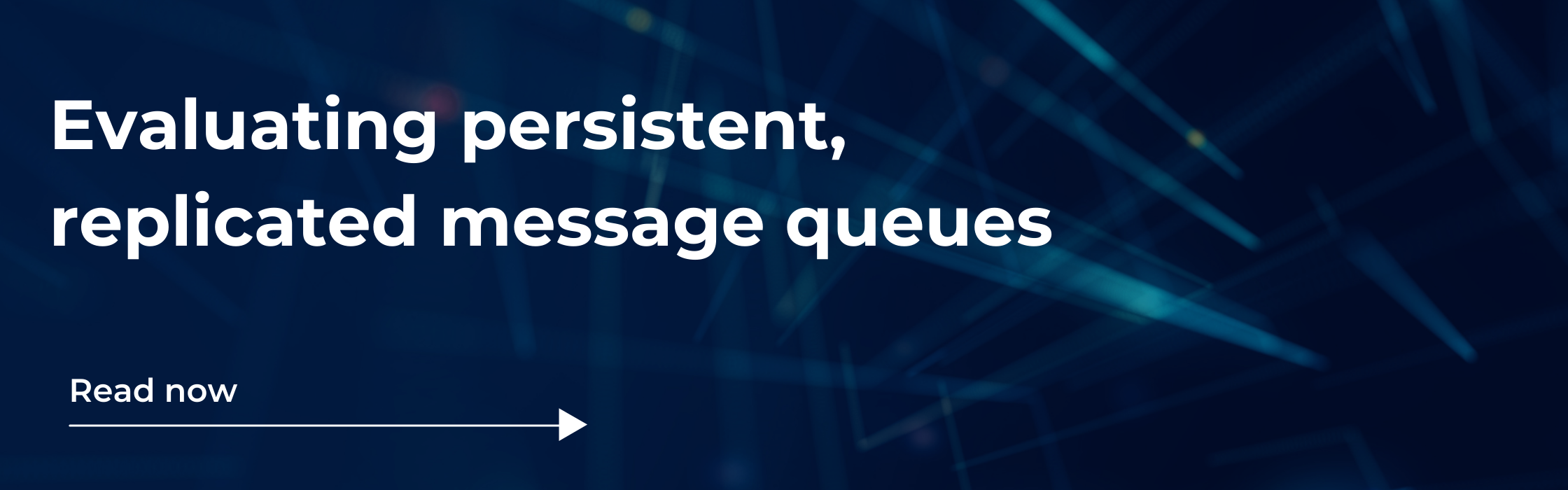 Evaluating persistent, replicated message queues