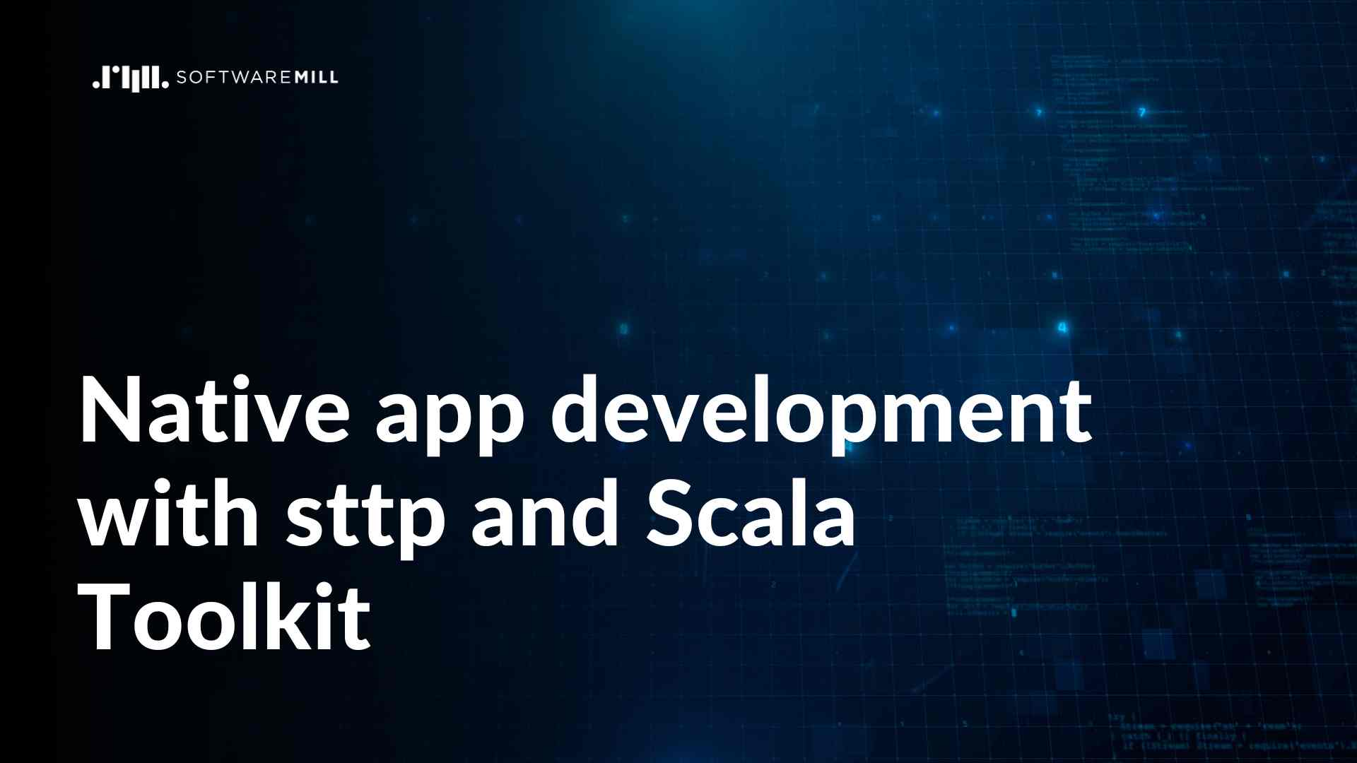 Native app development with sttp and Scala Toolkit webp image