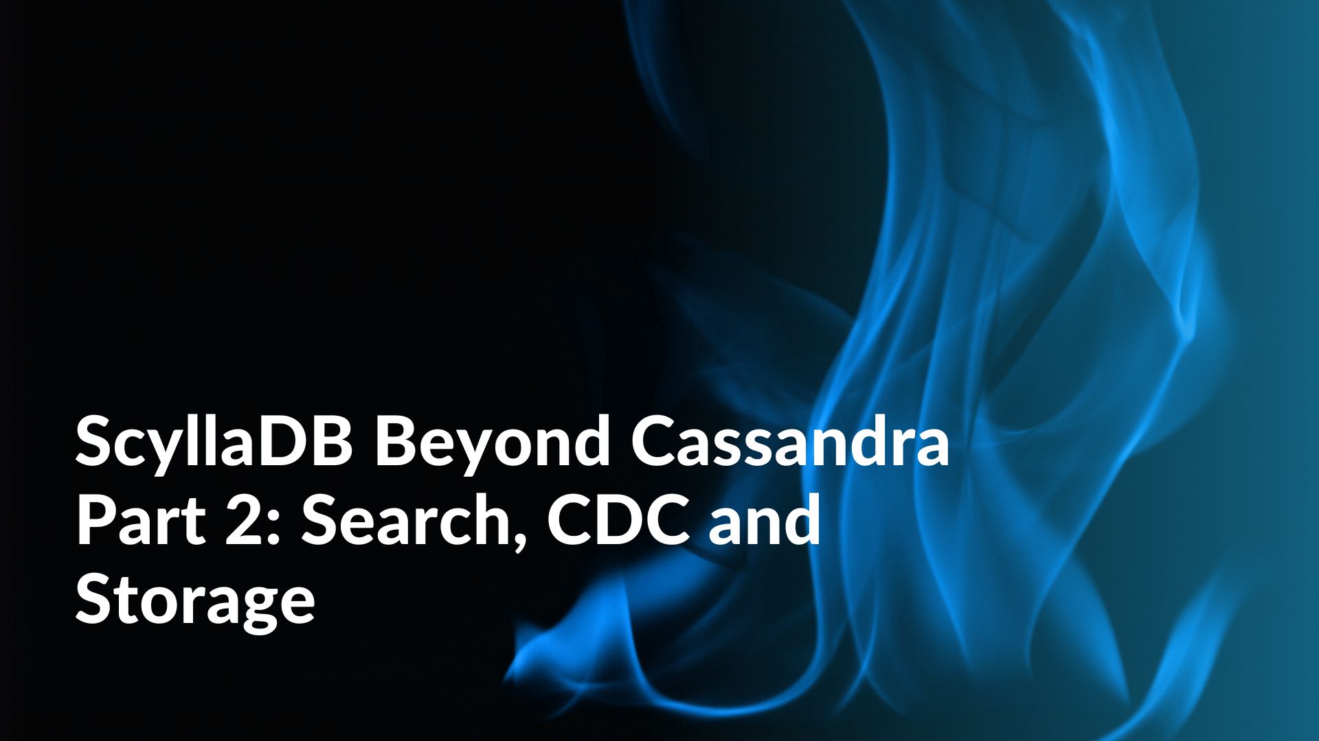 ScyllaDB beyond Cassandra
