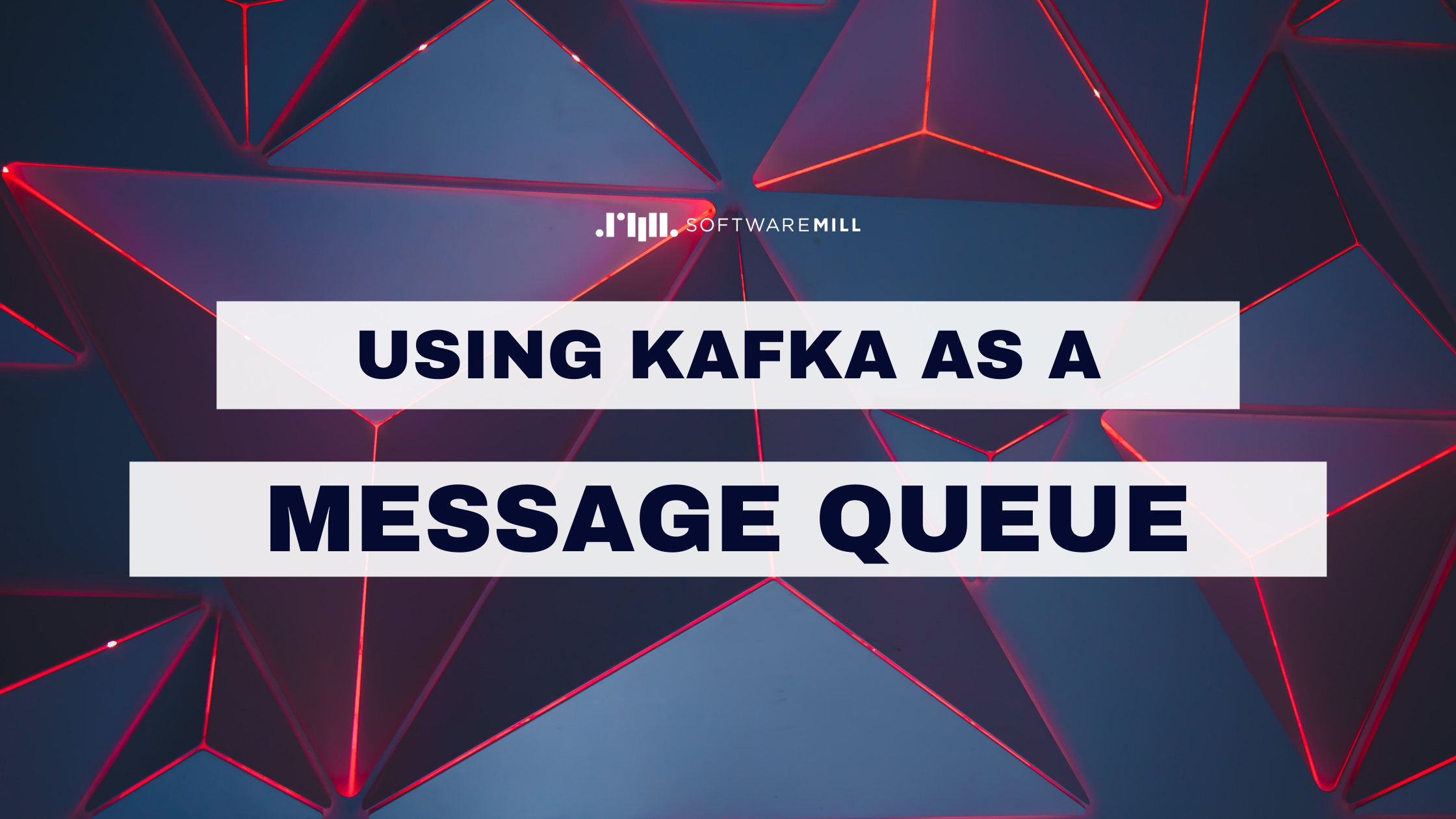 Using Kafka as a message queue webp image