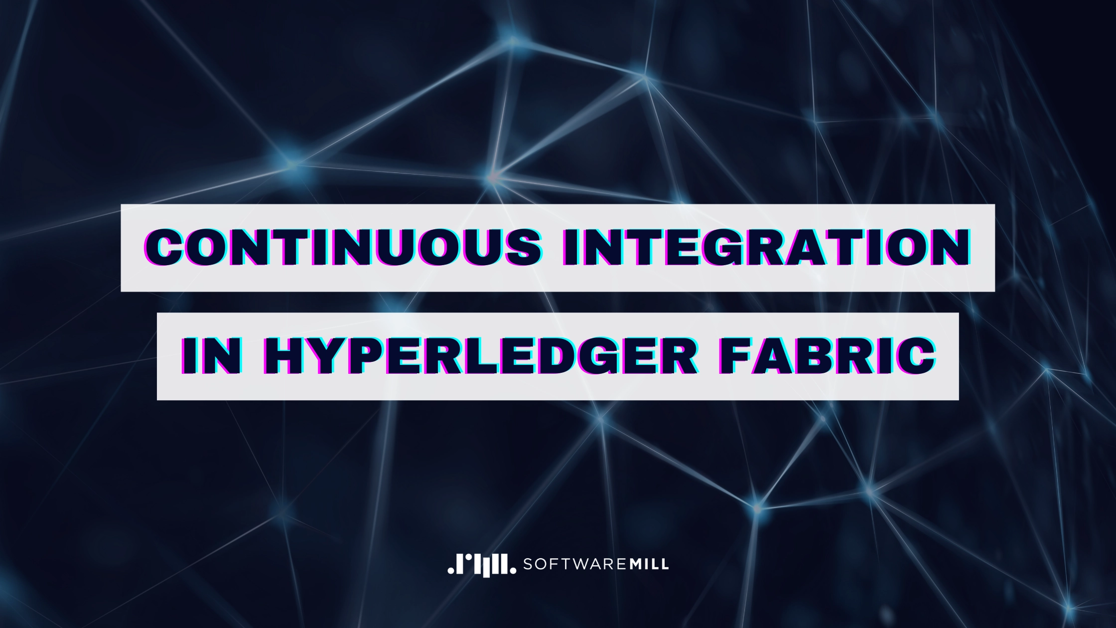 Continuous Integration with Hyperledger Fabric webp image