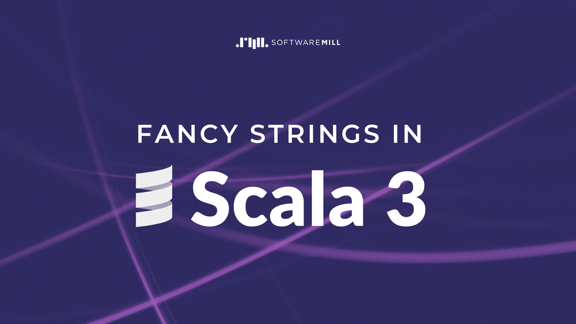 Fancy strings in Scala 3 webp image